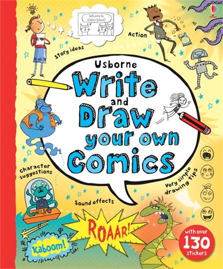 Write and Draw Your Own Comics - Louis Stowell