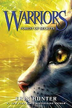 Warriors: Forest of Secrets - Erin Hunter
