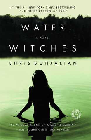 Water Witches - Chris Bohjalian