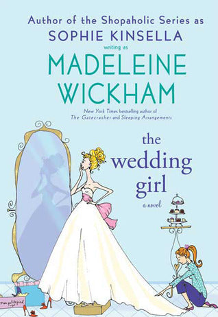 The Wedding Girl = Madeleine Wickham