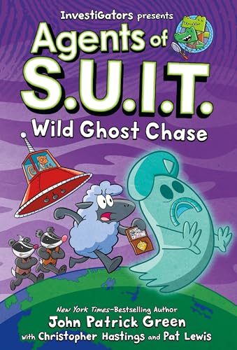 Agents of S.U.I.T.: Wild Ghost Chase - John Patrick Green