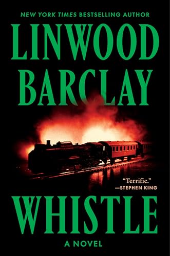 Whistle - Linwood Barclay