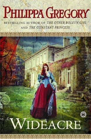 Wideacre - Philippa Gregory