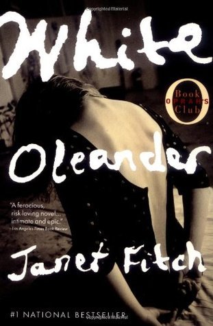 White Oleander - Janet Fitch