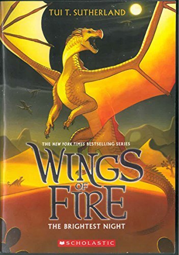 Wings of Fire: The Brightest Night - Tui T. Sutherland