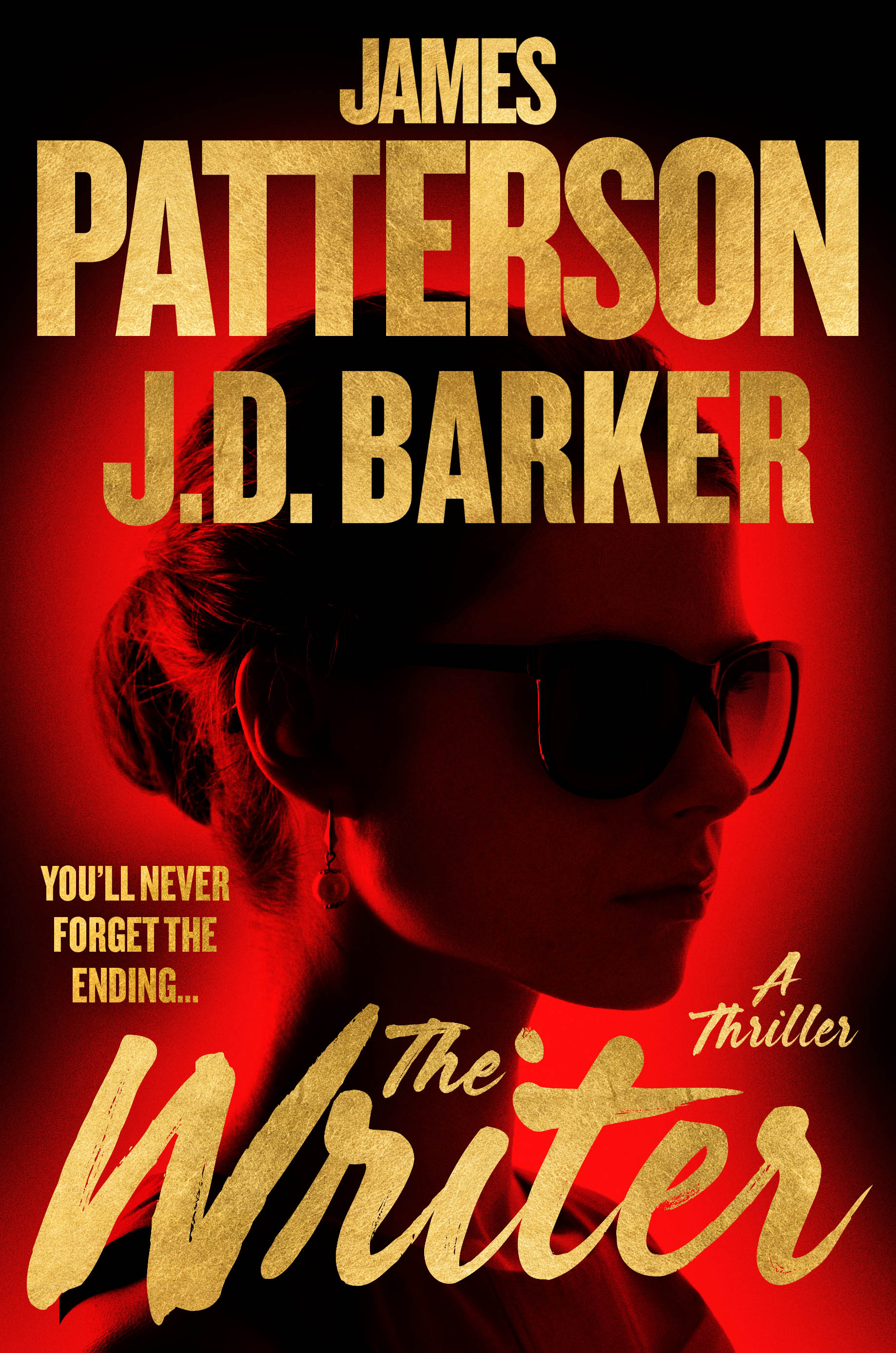 The Writer: A Thriller - James Patterson, J.D. Barker