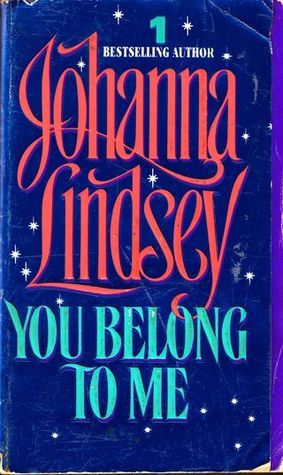 You Belong to Me - Johanna Lindsey