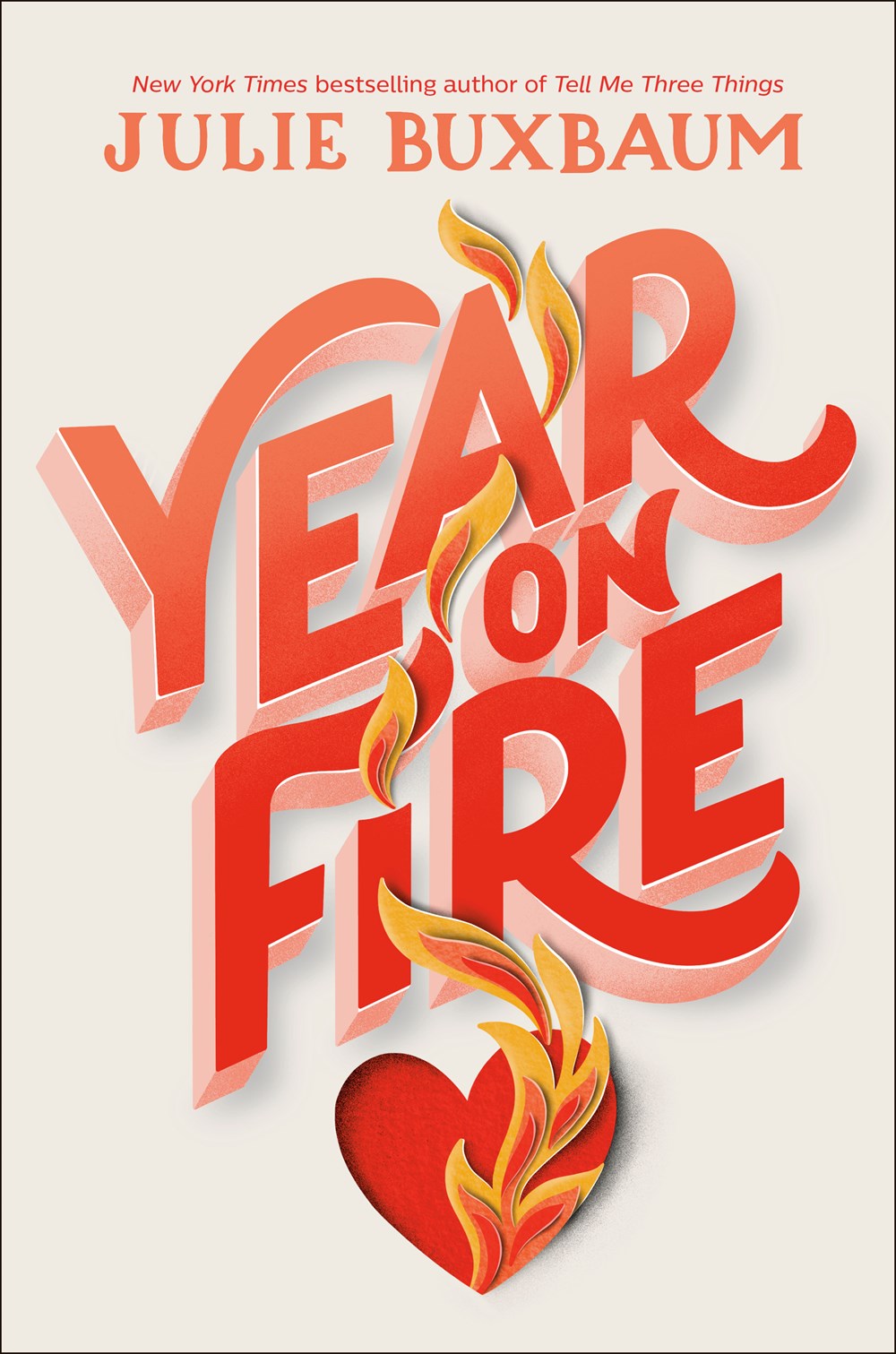 Year of Fire - Julie Buxbaum