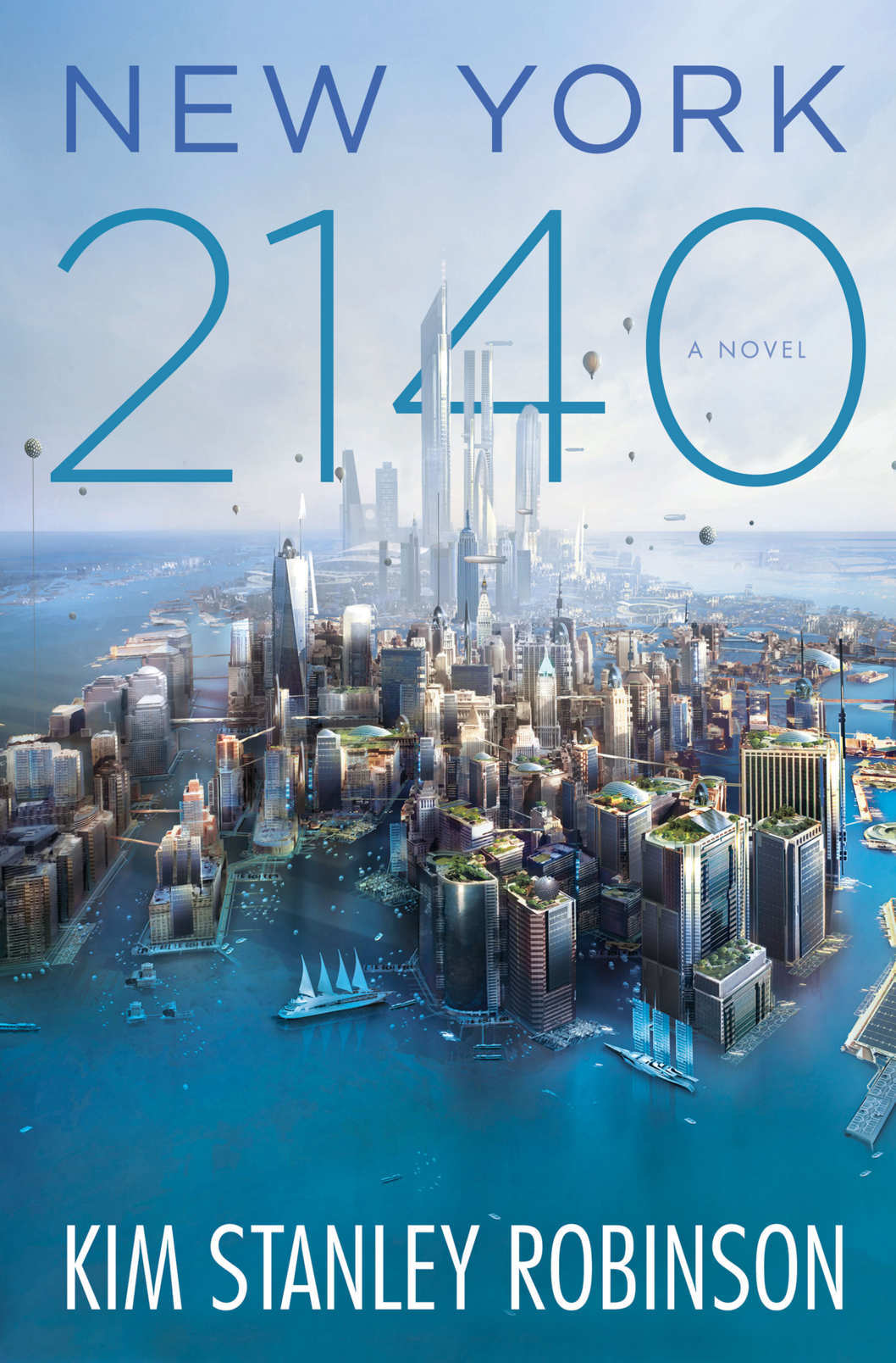 New York 2140 - Kim Stanley Robinson